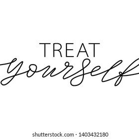 treat-yourself-vector-quote-blog-260nw-1403432180